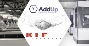 AddUp et KIF Parechoc, en partenariat 